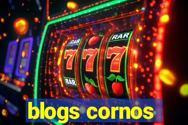 blogs cornos